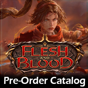 Flesh And Blood TCG Pre-Orders