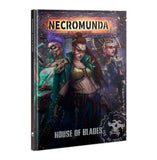 Warhammer Necromunda: House of Blades