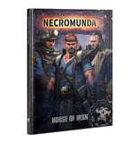 Warhammer Necromunda: House of Iron