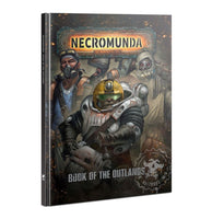 Warhammer Necromunda: Book of the Outlands