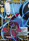 DBSCG-BT21-104 UC Whis, Time Regression