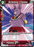 DBSCG-BT1-006 C Scheming Champa