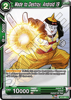 DBSCG-BT3-066 C Made to Destroy, Android 19