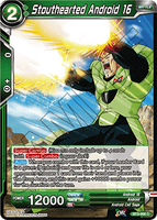 DBSCG-BT3-068 C Stouthearted Android 16