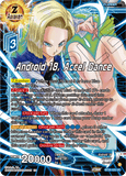 DBSCG-BT20-025 UC Android 18, Accel Dance